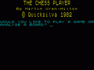 Chess Player, The (1982)(Quicksilva)[a2] ROM