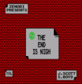 End Is Nigh, The - Part 2 - The Interstellar Zone (1994)(Zenobi Software)